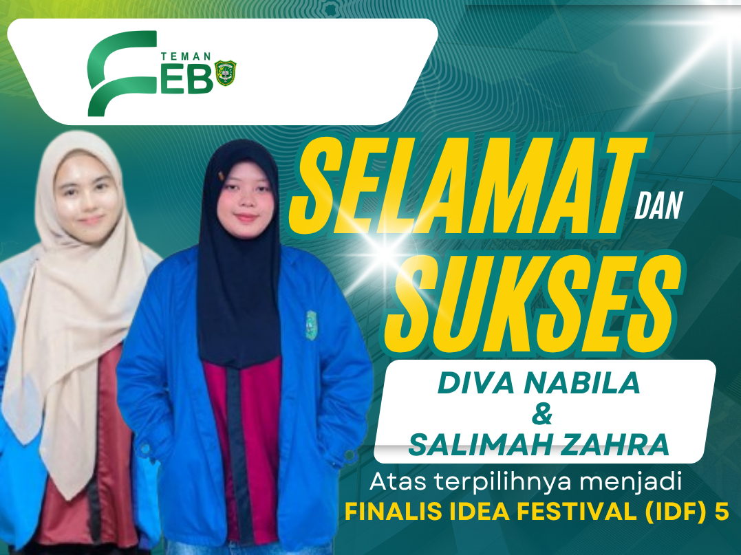 Mahasiswi FEB UIR Lolos Finalis Idea Festival (IDF) 5 Tingkat Nasional 2026